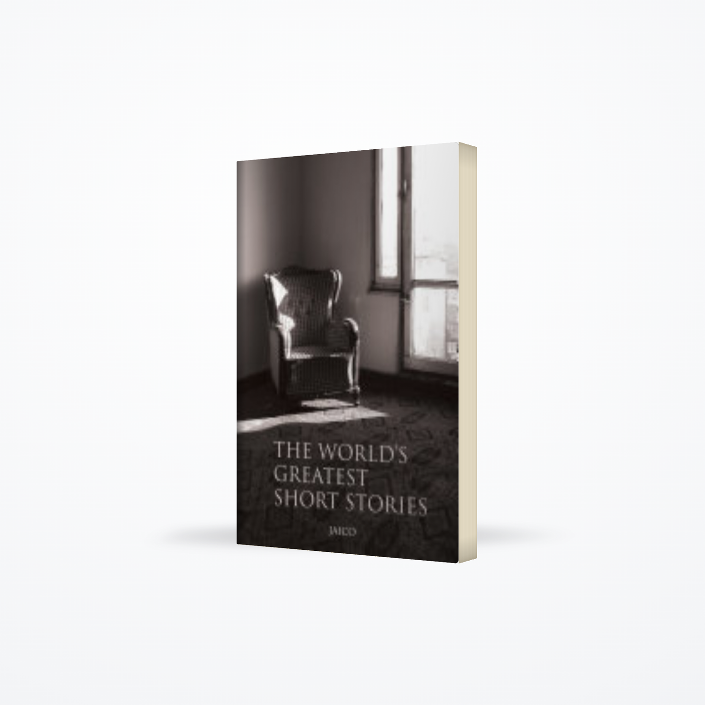 The Worlds Greatest Short Stories