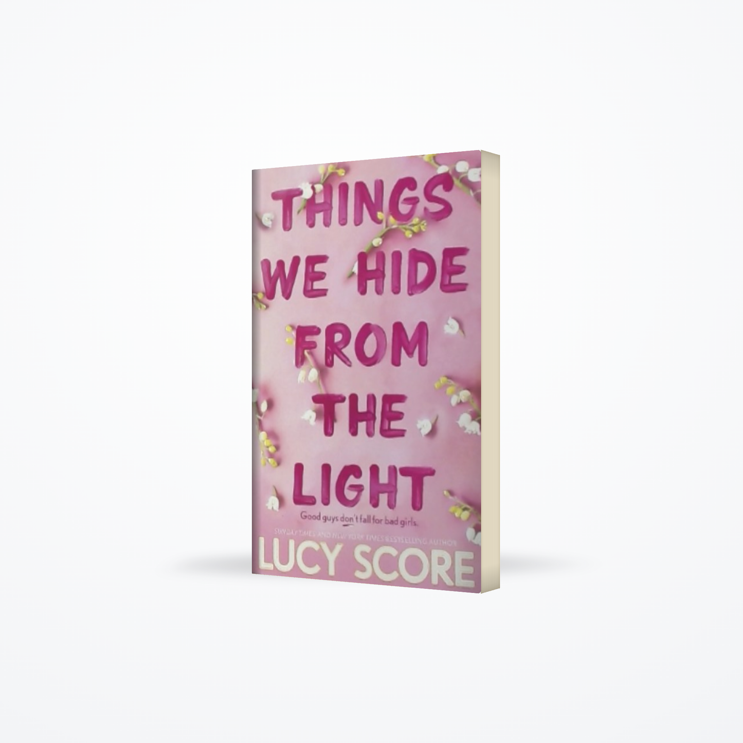 Things We Hide from the Light