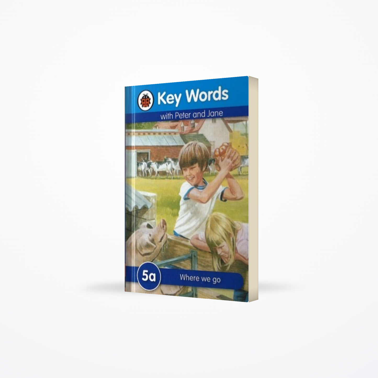 Lb – Key Words With Peter And Jane 5a : Where We Go