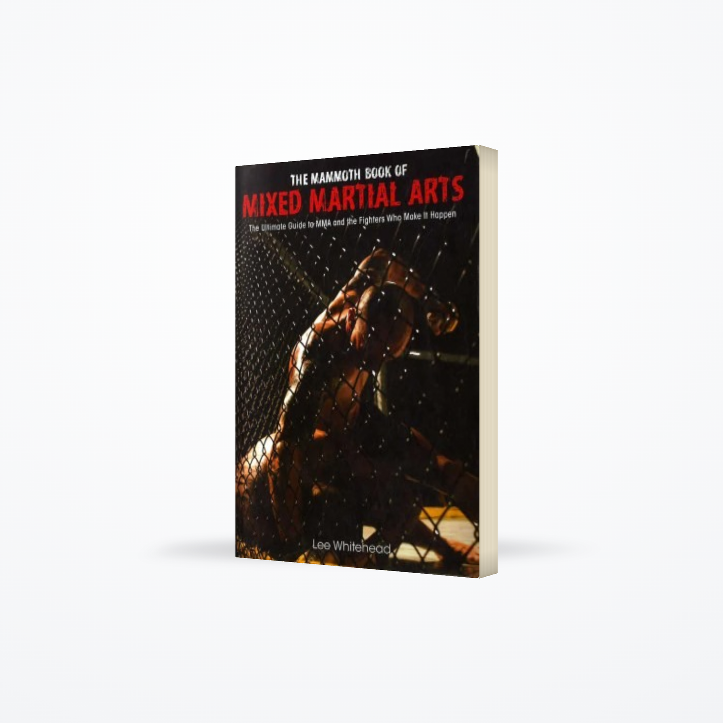 The Mammoth Book of Mixed Martial Arts