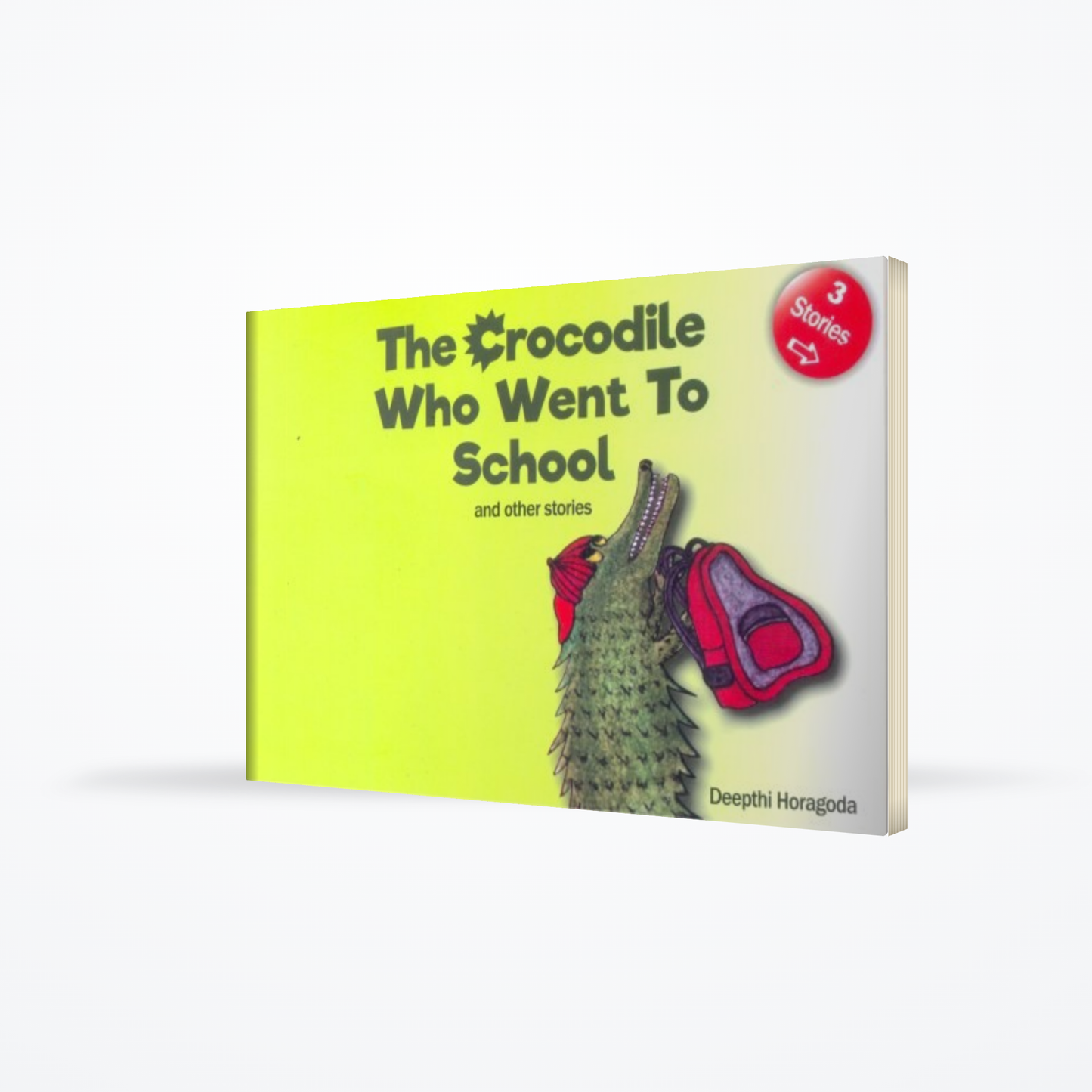 Crocodile Who Went To School And Other Stories