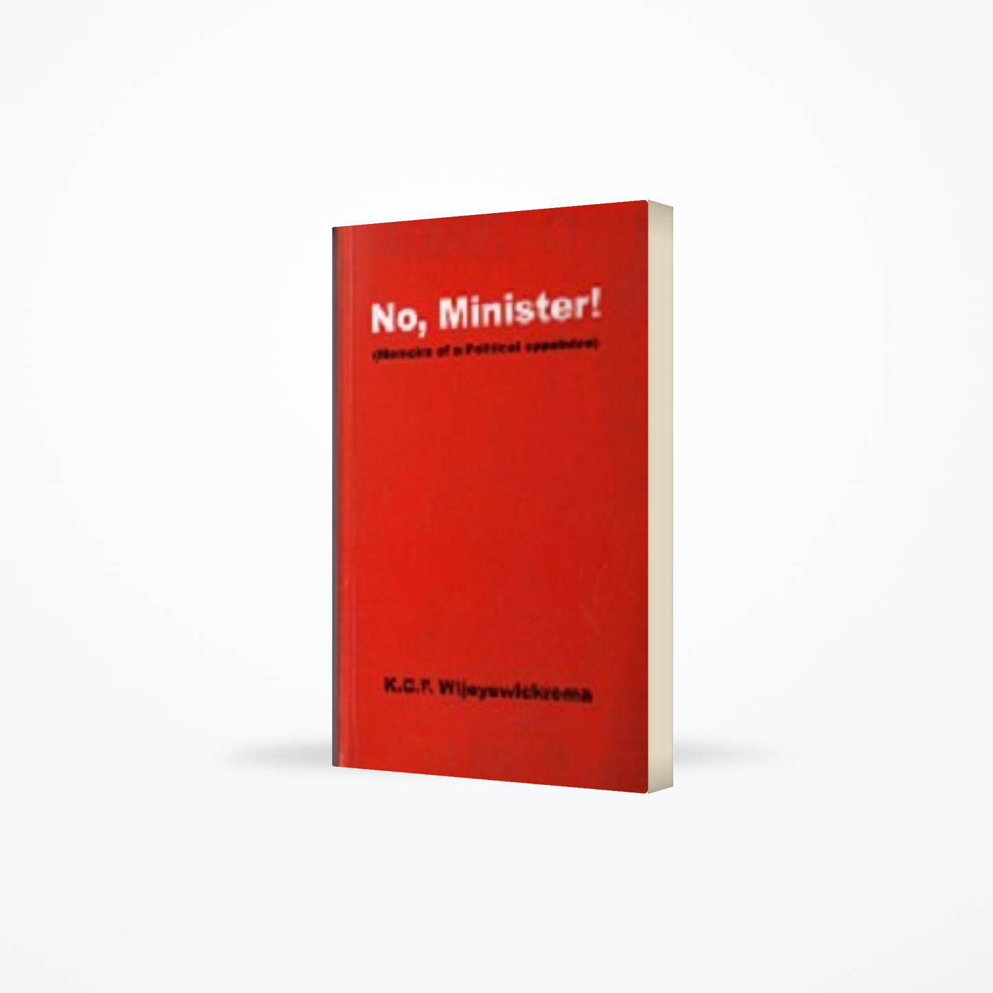 No, Minister!