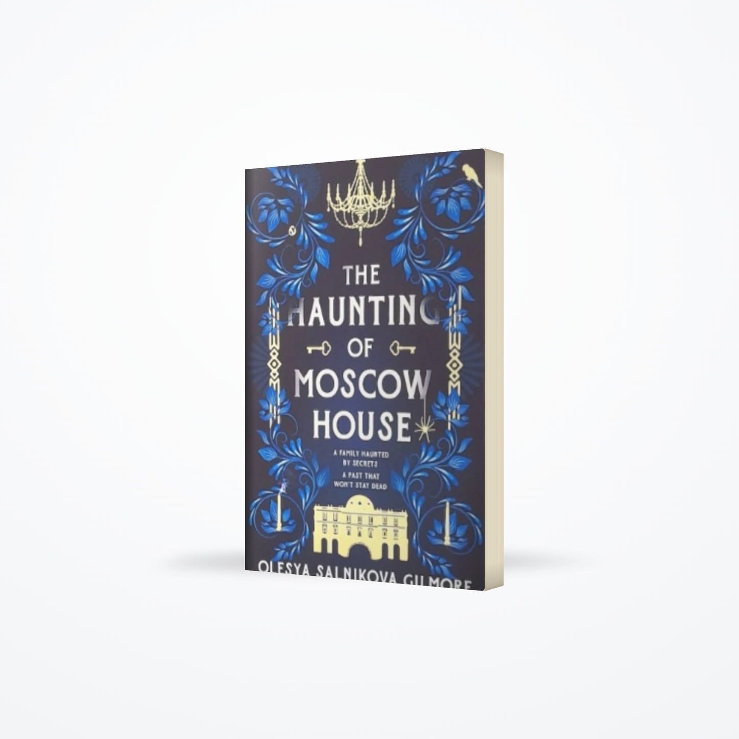 The Haunting of Moscow House