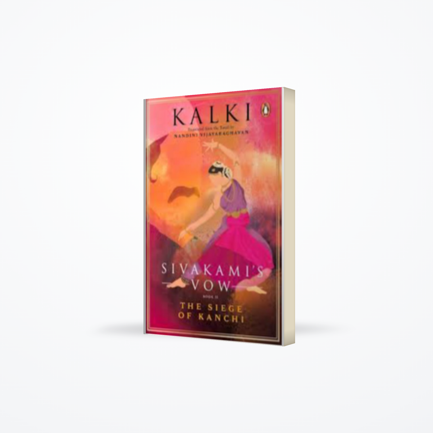 Sivakamis Vow - Book 2