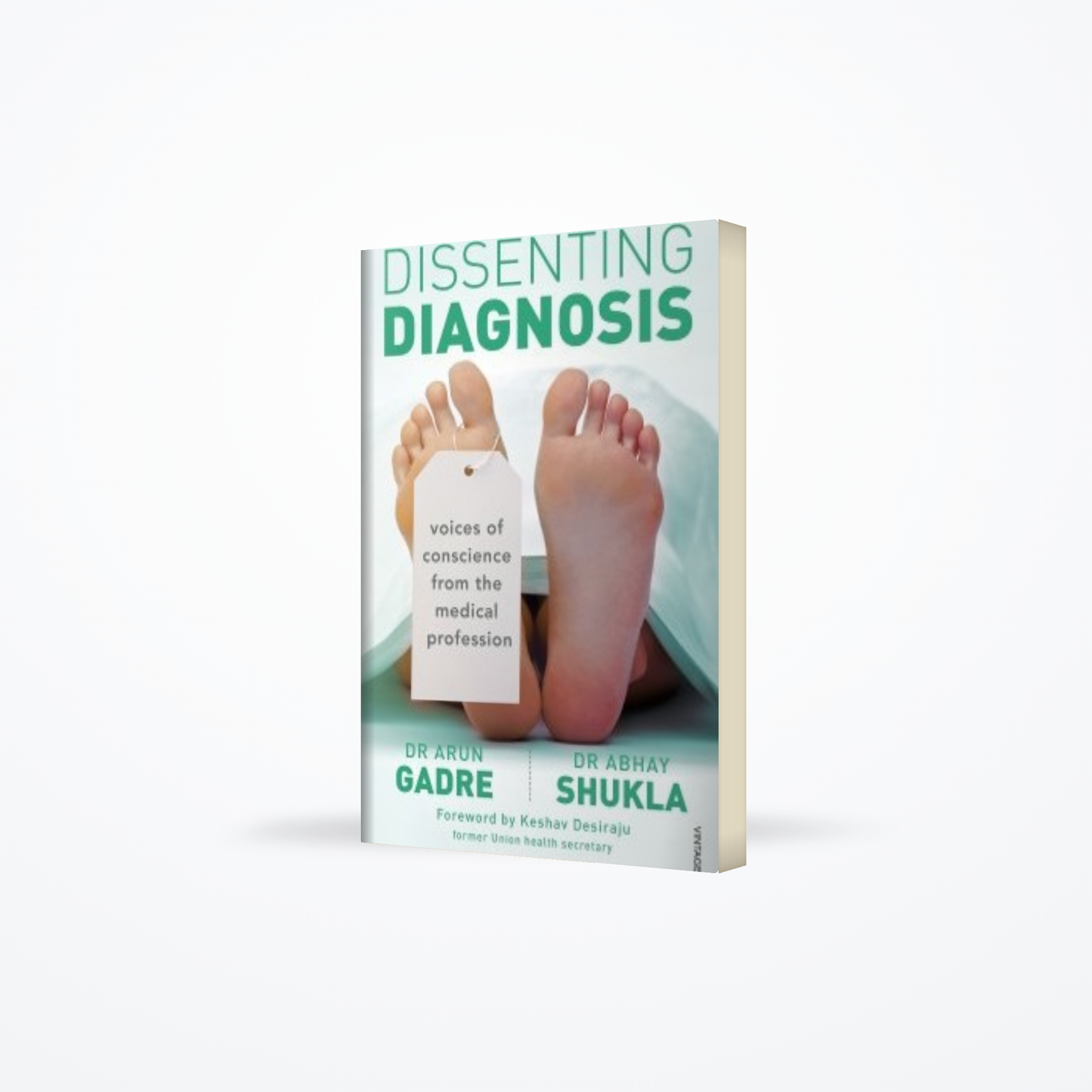 Dissenting Diagnosis