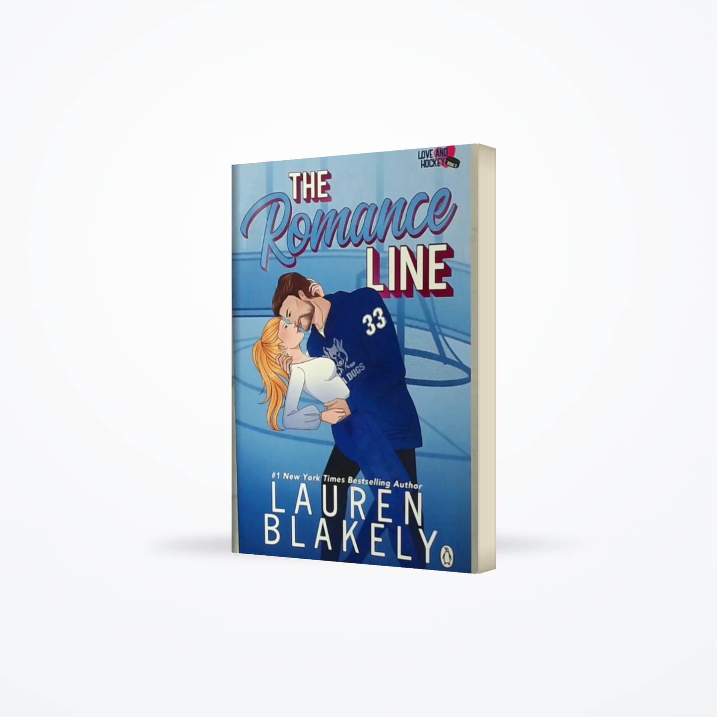 Love and Hockey Book 2 - The Romance Line