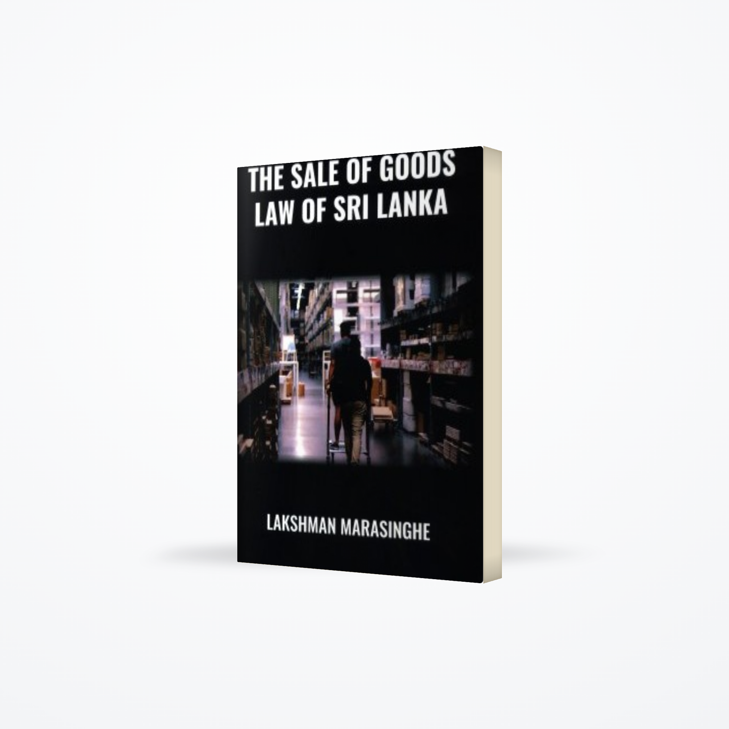 The Sale Of Goods Law Of Sri Lanka
