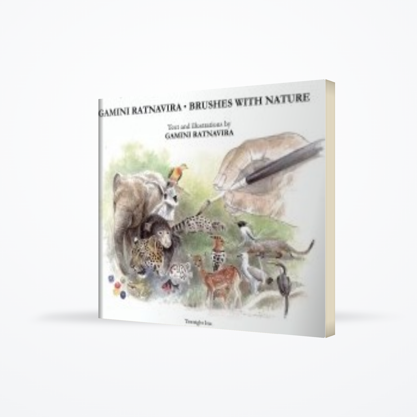 Gamini Ratnavira . Brushes With Nature
