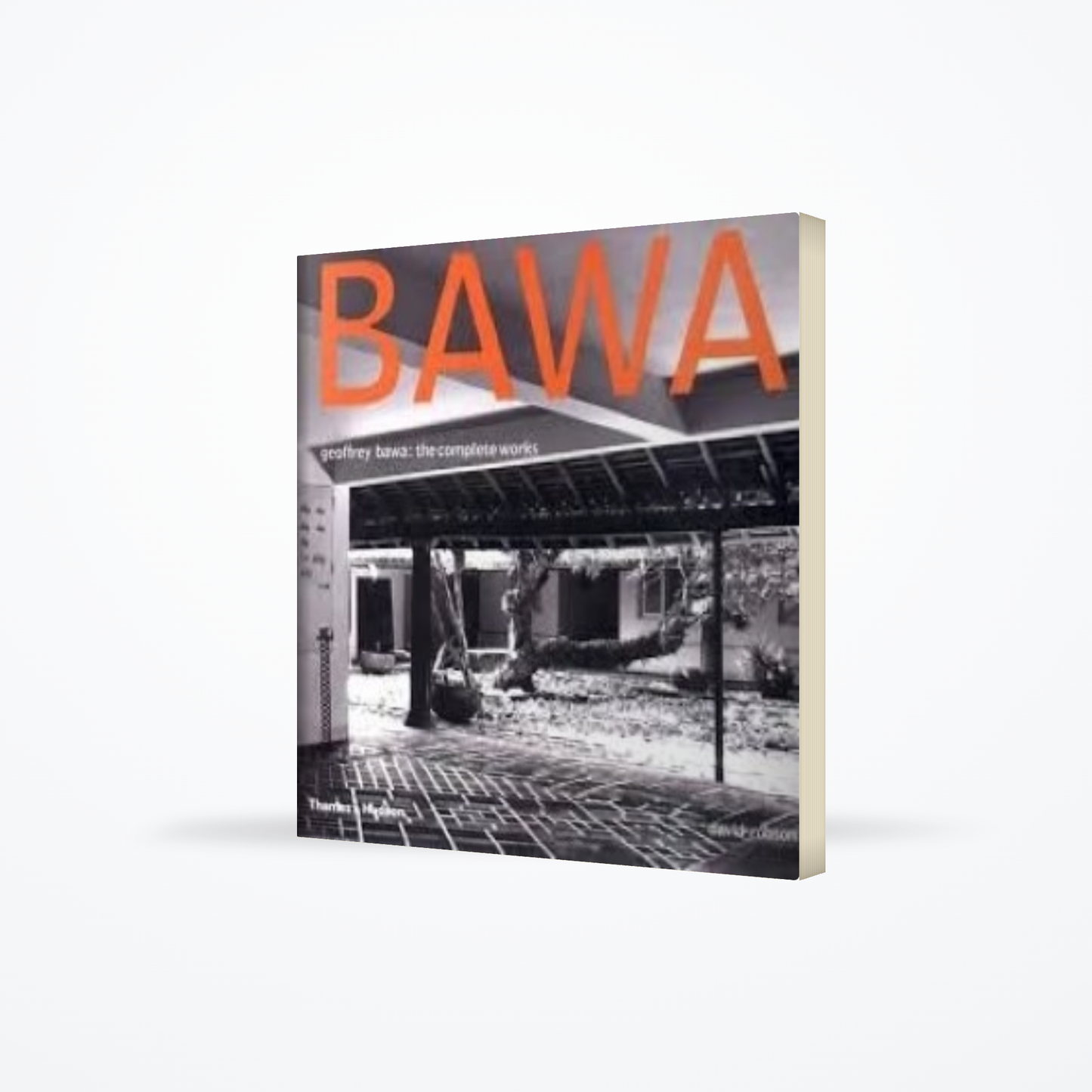 Geoffrey Bawa : The Complete Works