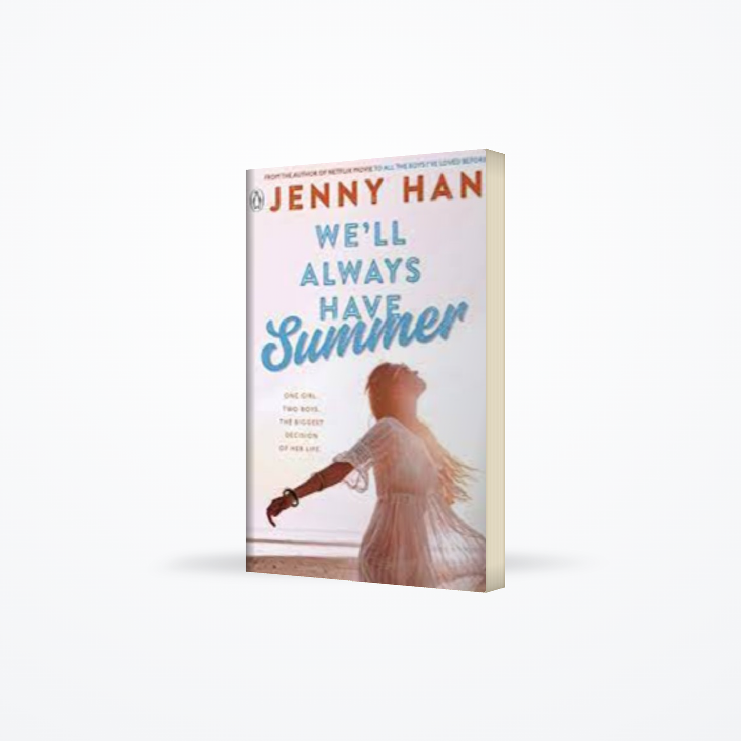 Well Always Have Summer