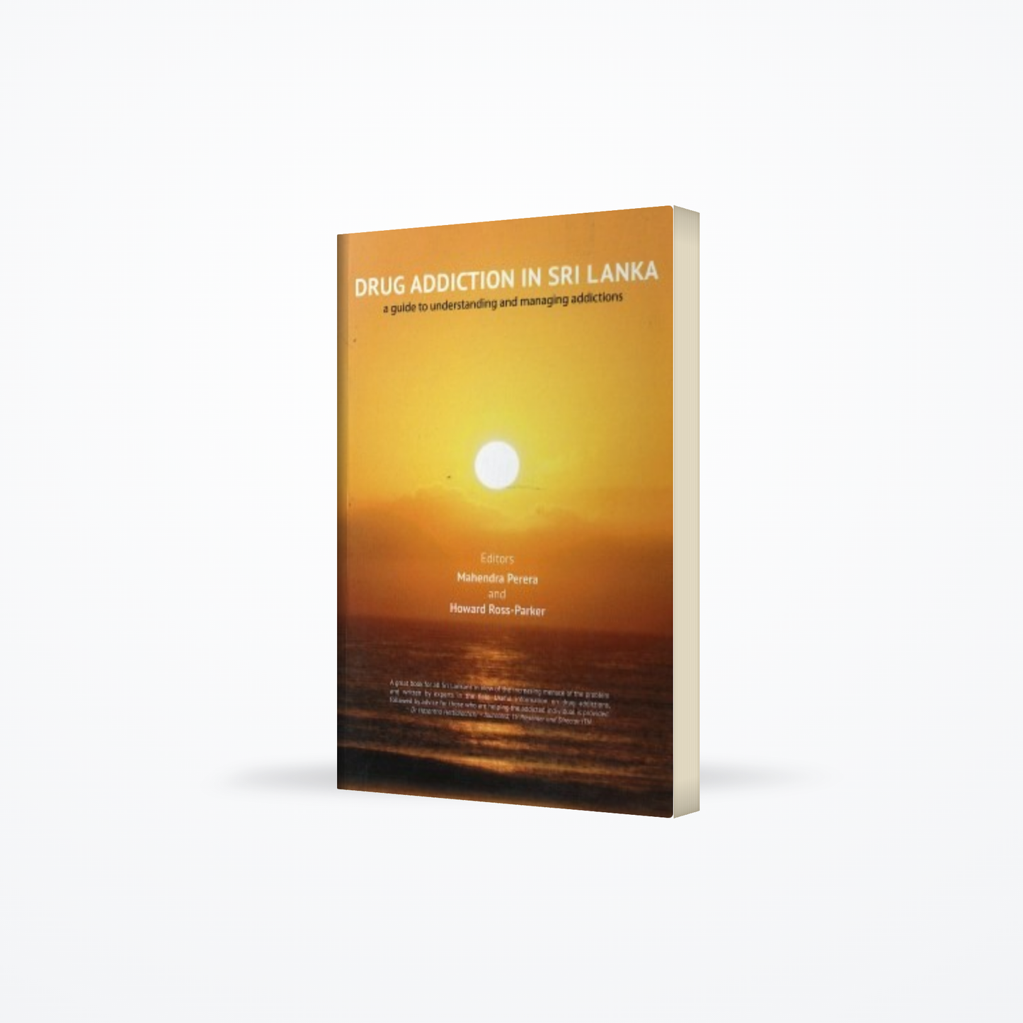 Drug Addiction In Sri Lanka: a guide to understanding and managing addictions