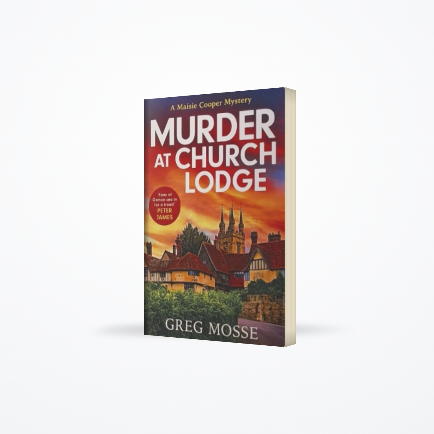 Murder at Church Lodge - A Maisie Cooper Mystery