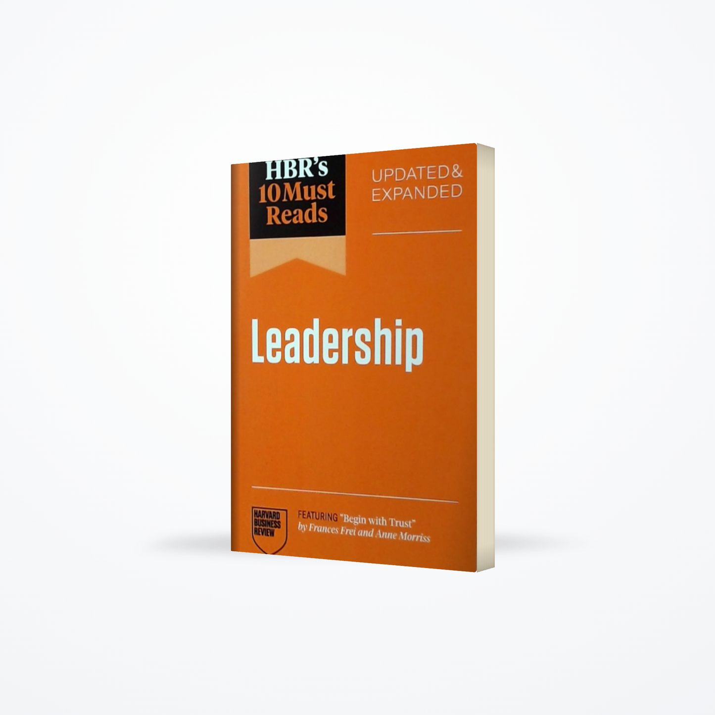 Hbrs 10 Must Reads - Leadership