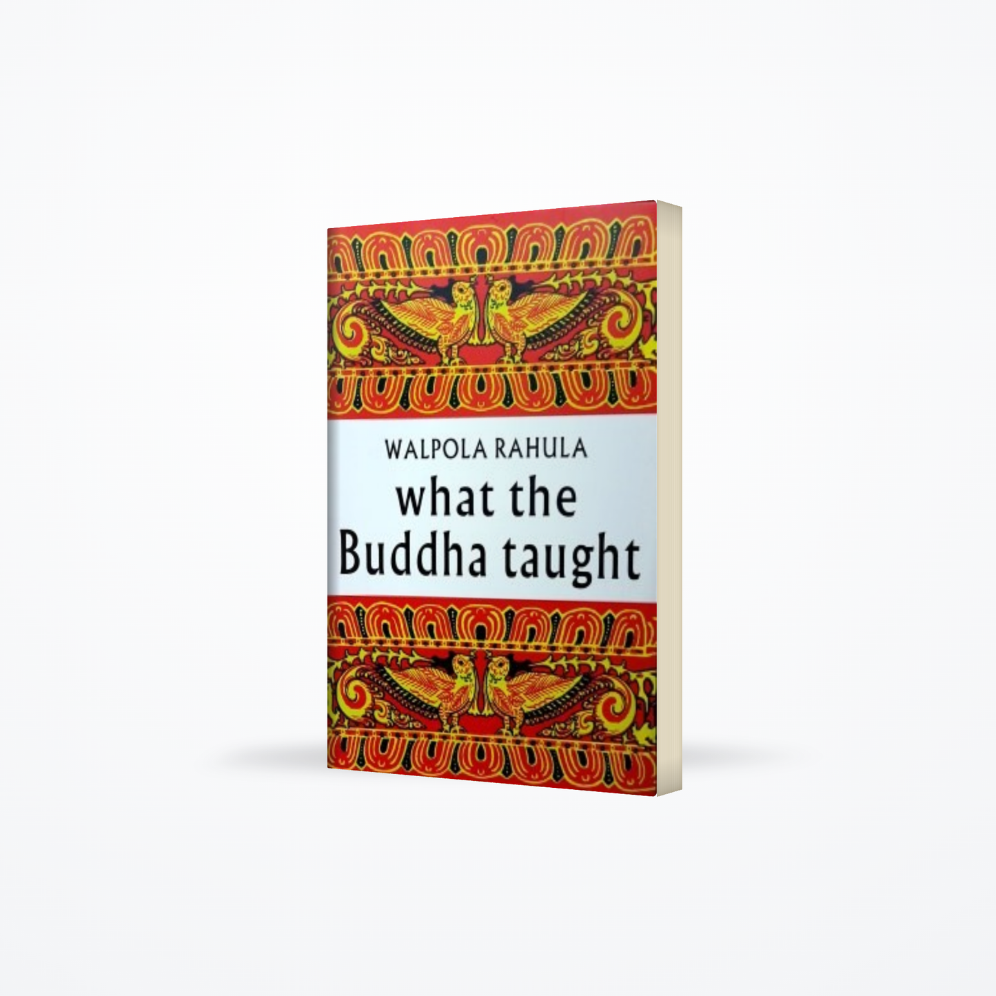 What The Buddha Taught