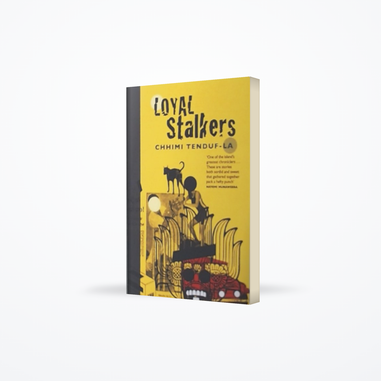 Loyal Stalkers