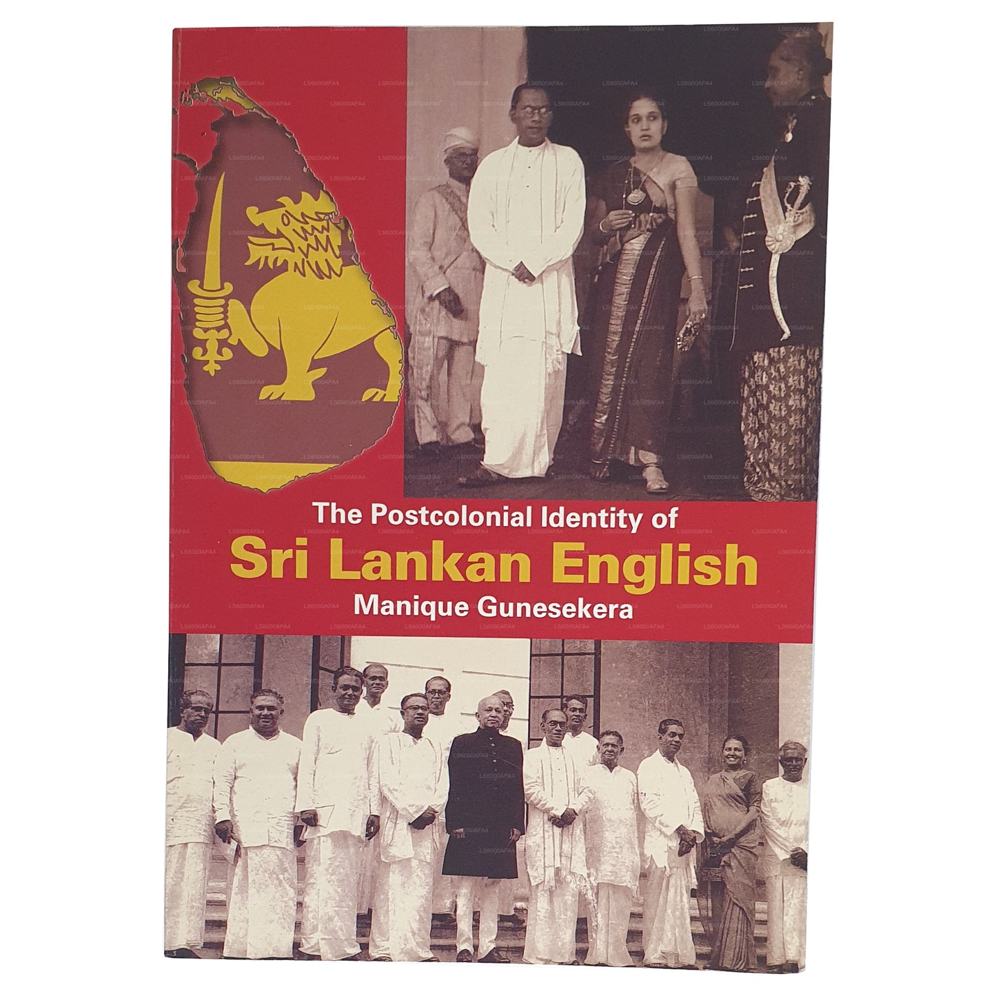 The Postcolonial Identity Of Sri Lankan English