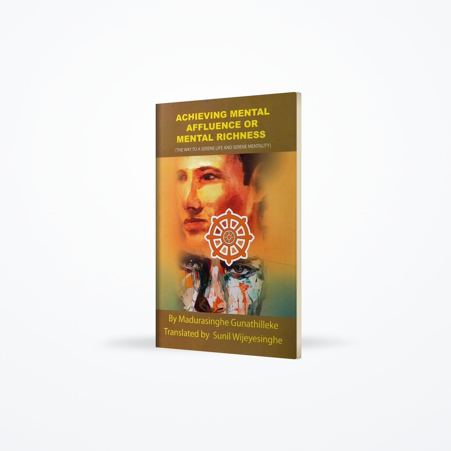 Achieving Mental Affluence or Mental Richness