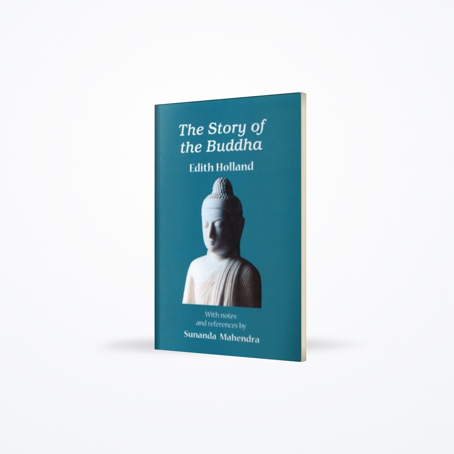 The Story of the Buddha