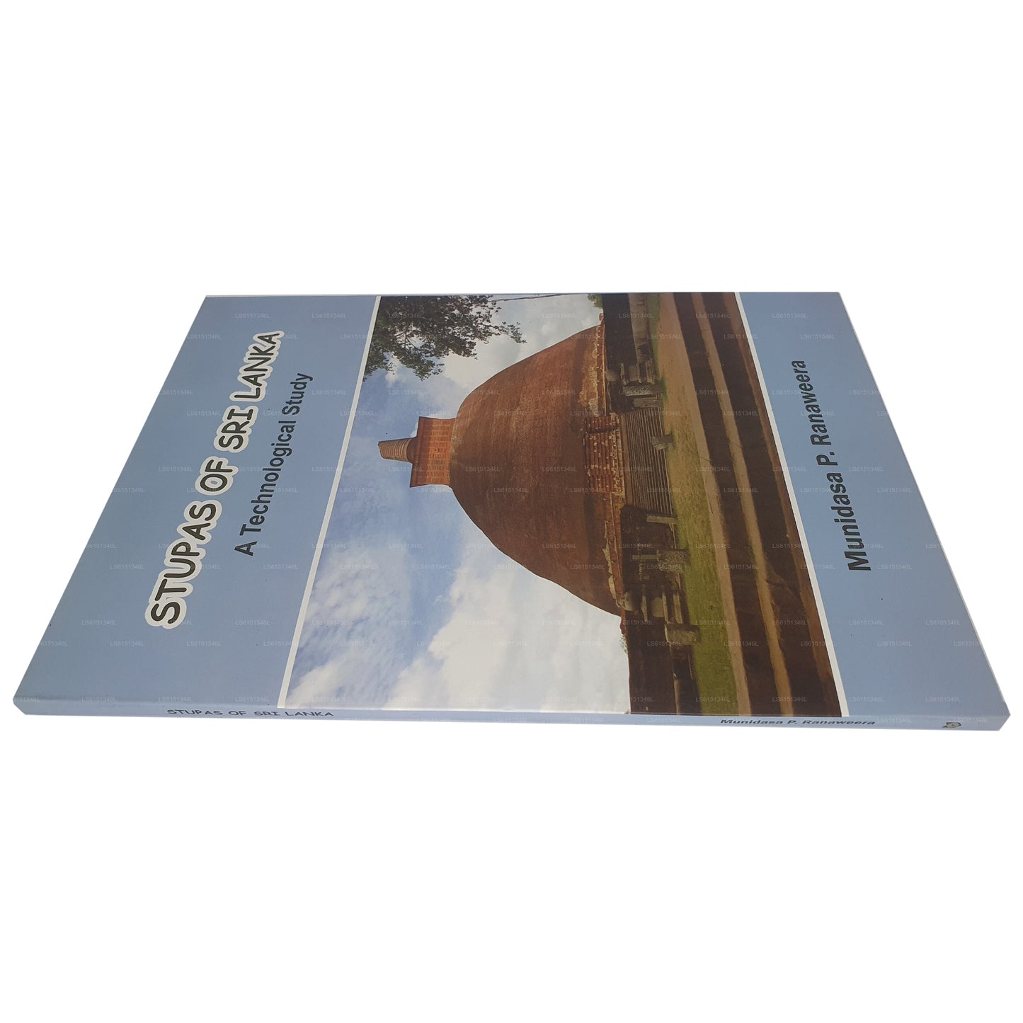 Stupas of Sri Lanka (A Technological Study)