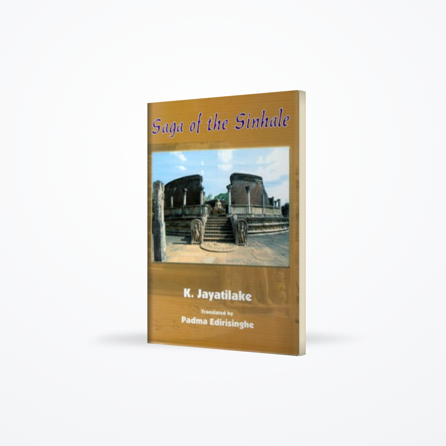 SAGA OF THE SINHALE
