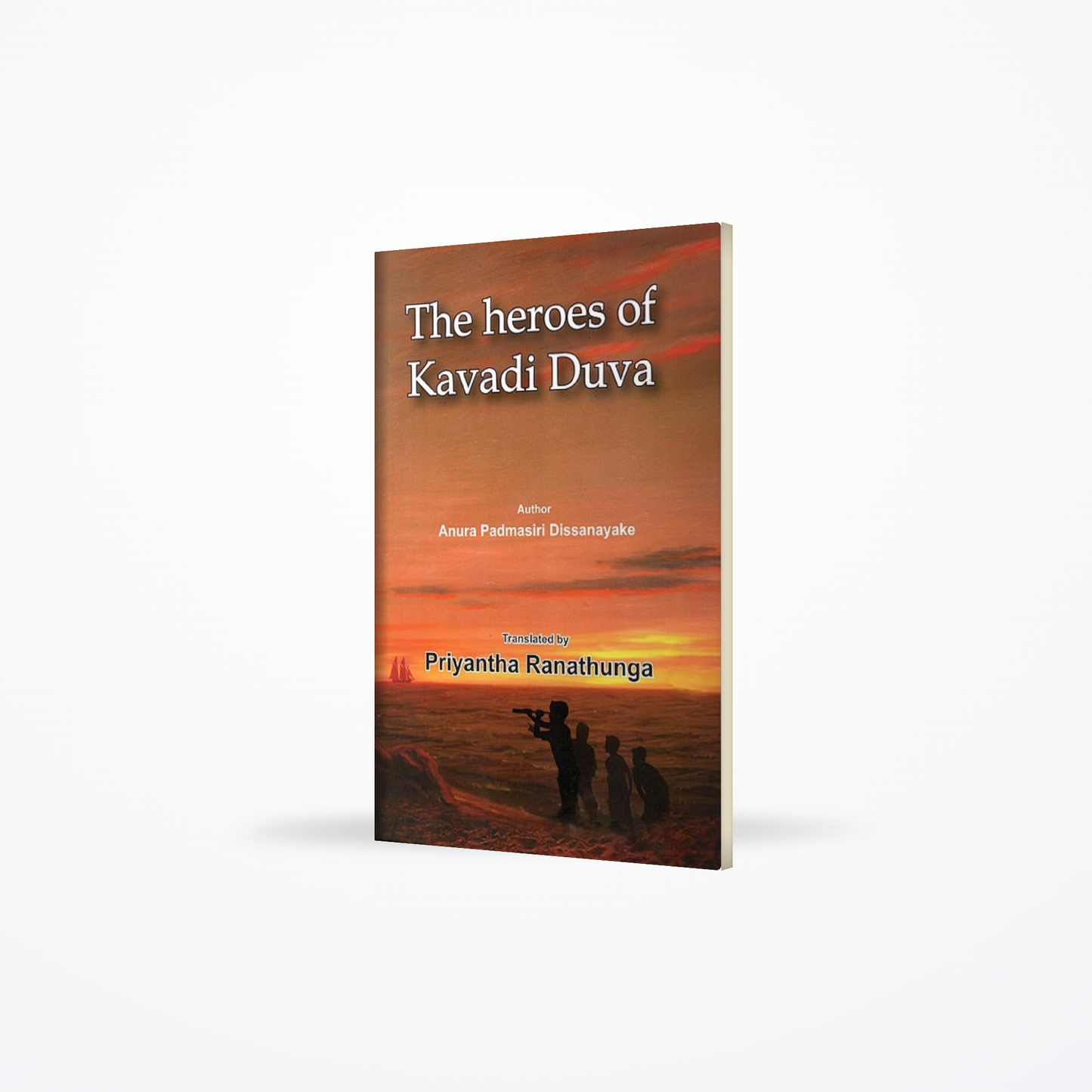 The Heroes of Kavadi Duva