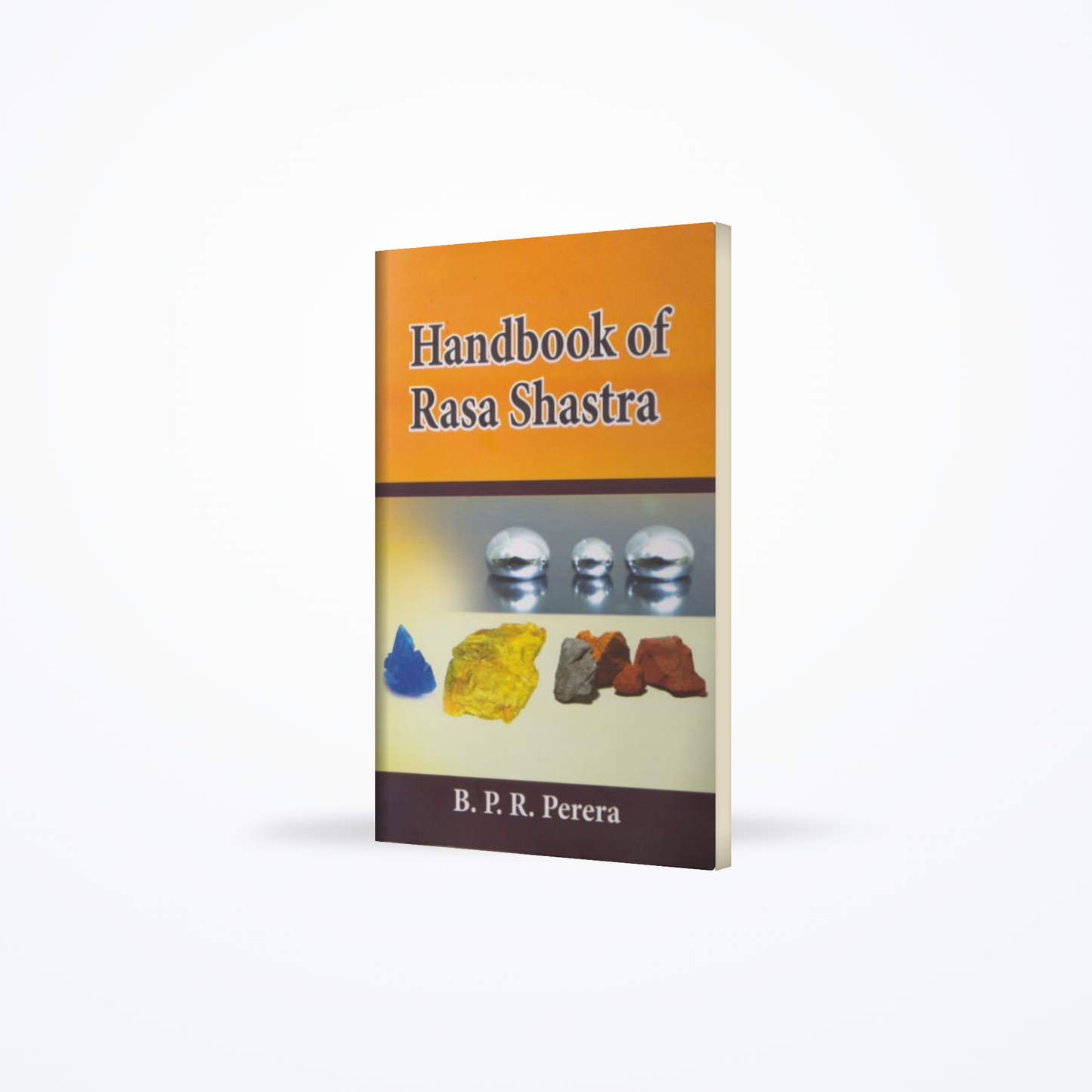 Handbook of Rasa Shastra