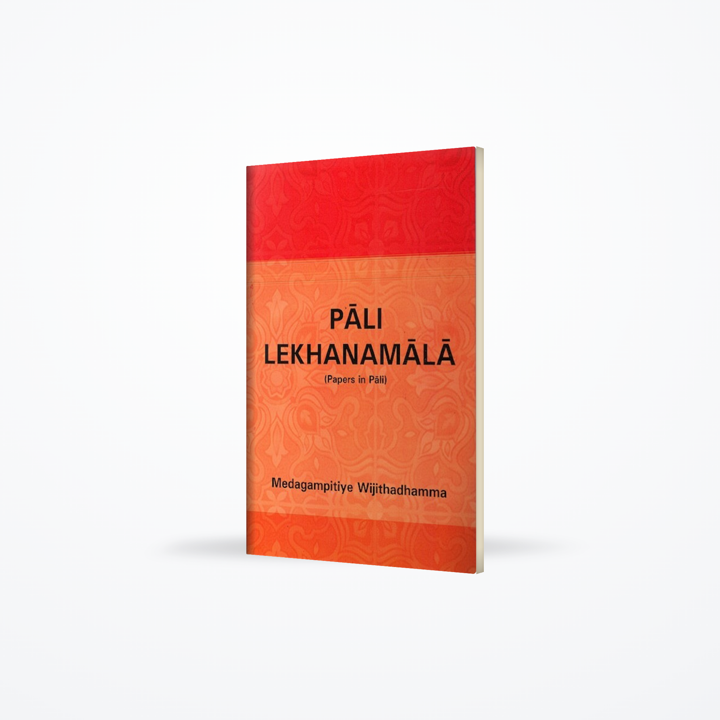 Pali lekhanamala (papers in pali)
