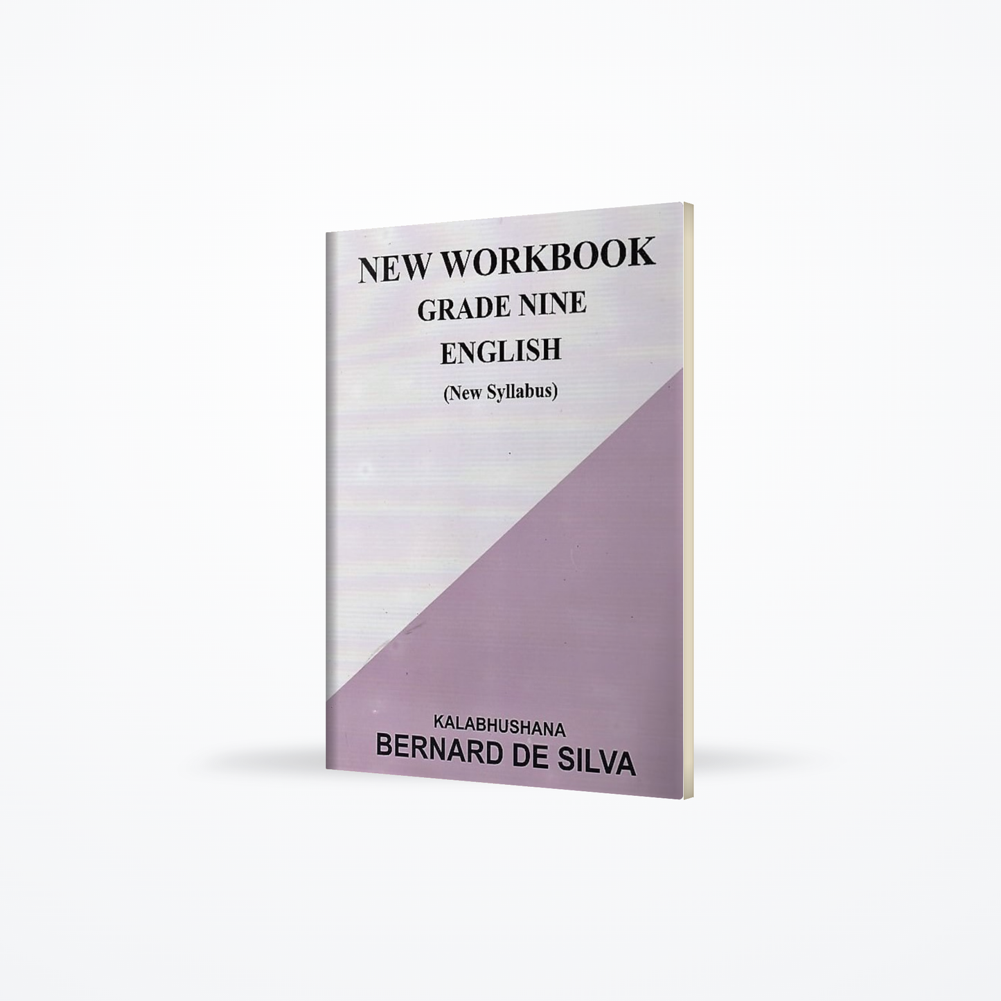 New Workbook Grade Nine English (New Syllabus)