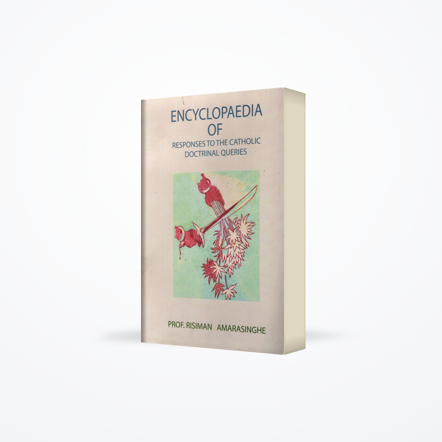Encyclopaedia of Responses to the Catholic Doctrinal Queries