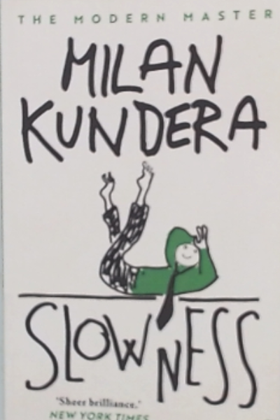 Slowness