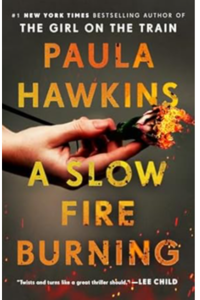 A Slow Fire Burning