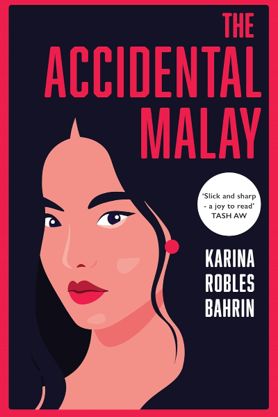 The Accidental Malay