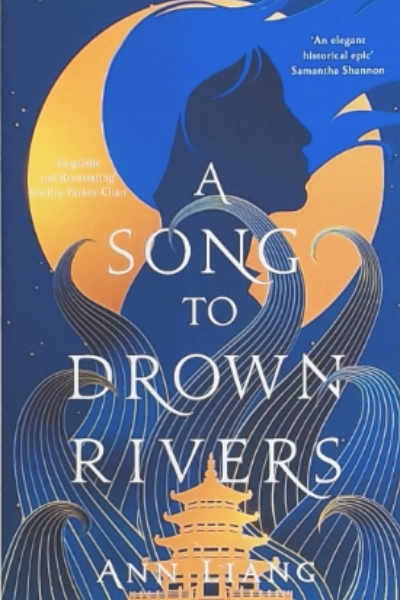 A Song to Drown Rivers