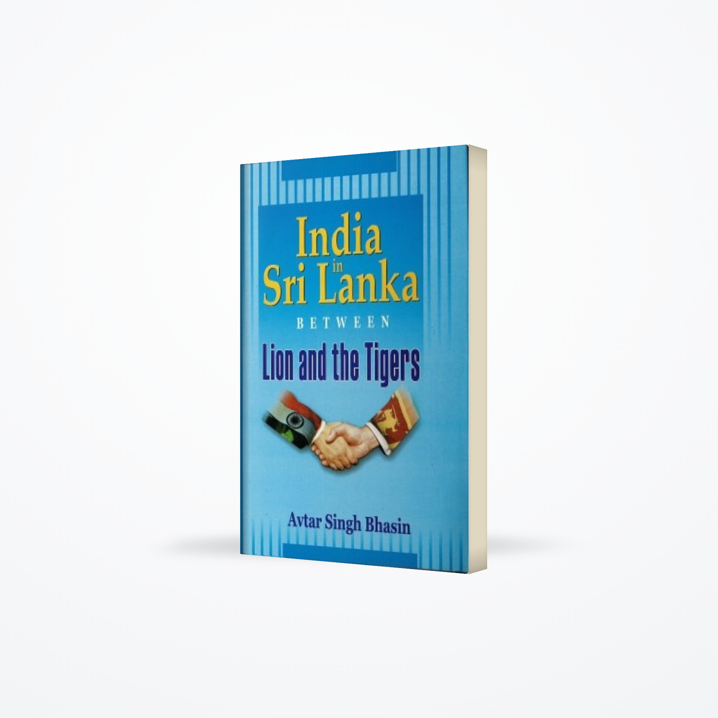India In Sri Lanka Between Lion And The Tigers