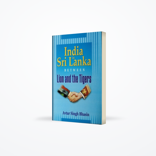 India In Sri Lanka Between Lion And The Tigers