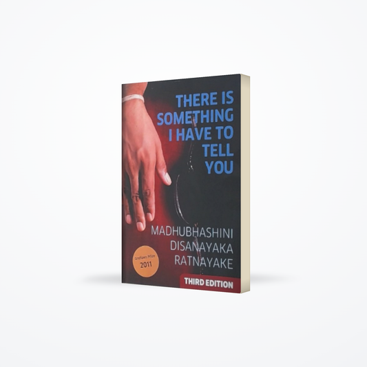 There Is Something I Have to Tell You