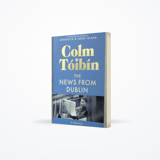 The News from Dublin