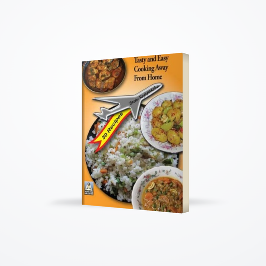 Tasty And Easy Cooking Away From Home : 30 Recipes