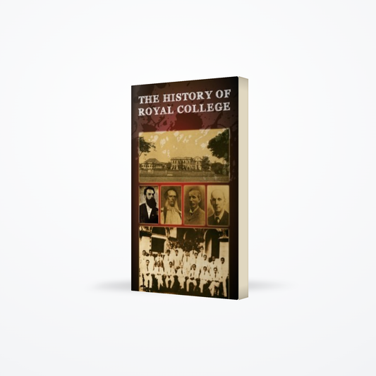 The History of Royal College