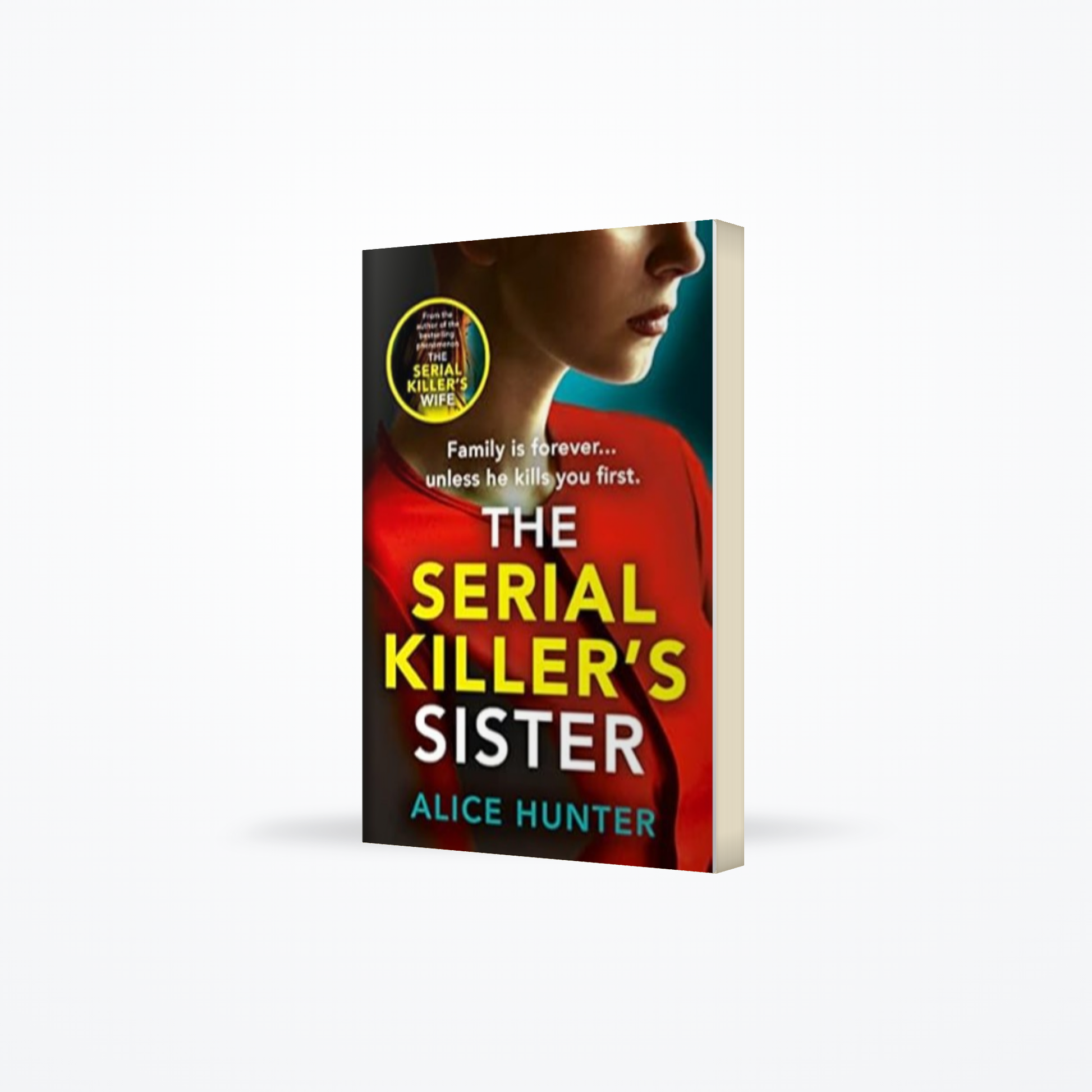 The Serial Killers Sister