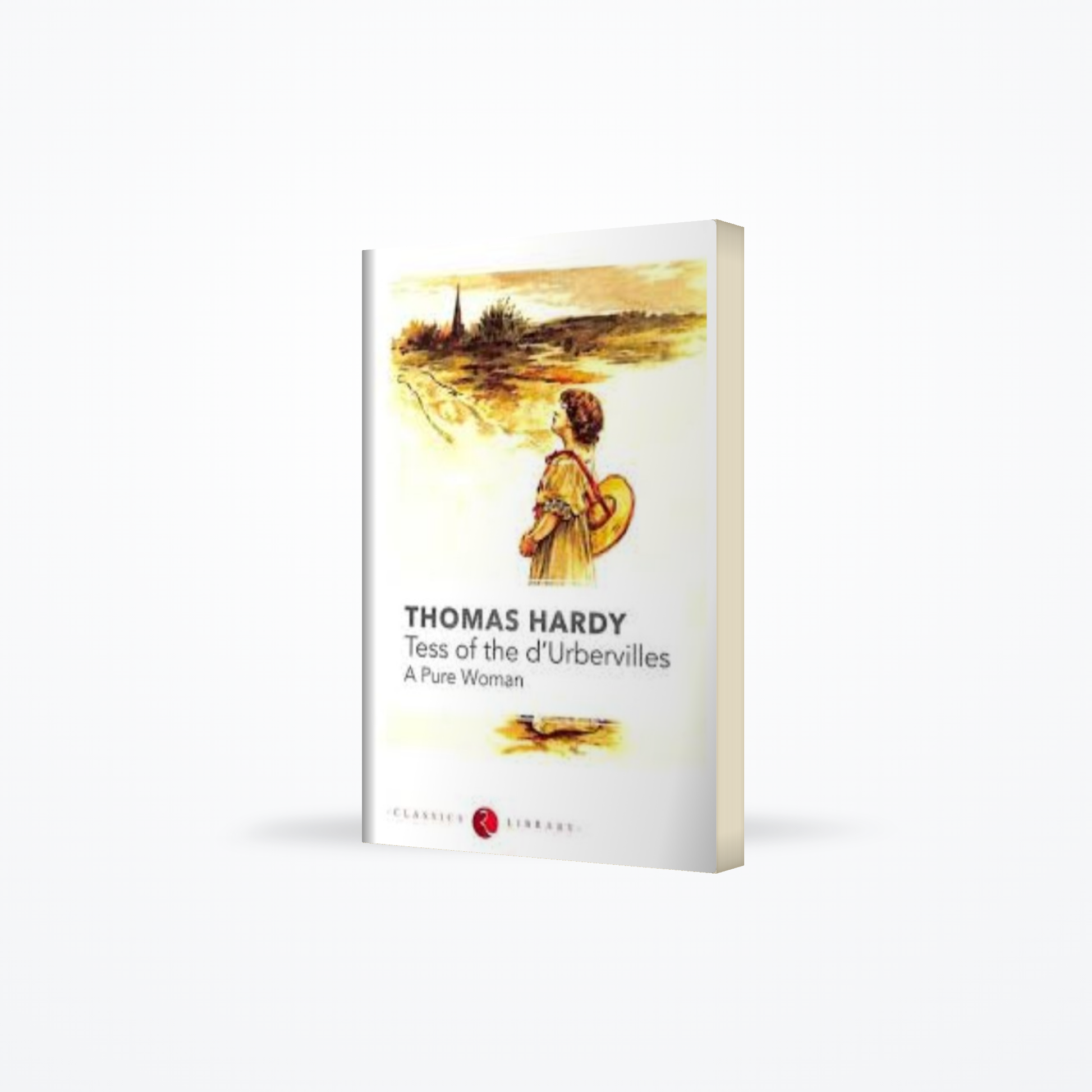 Classics Library - Tess of the Durberilles