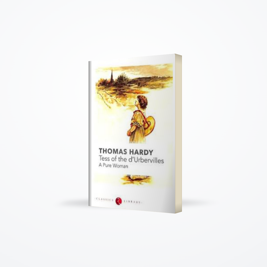 Classics Library - Tess of the Durberilles