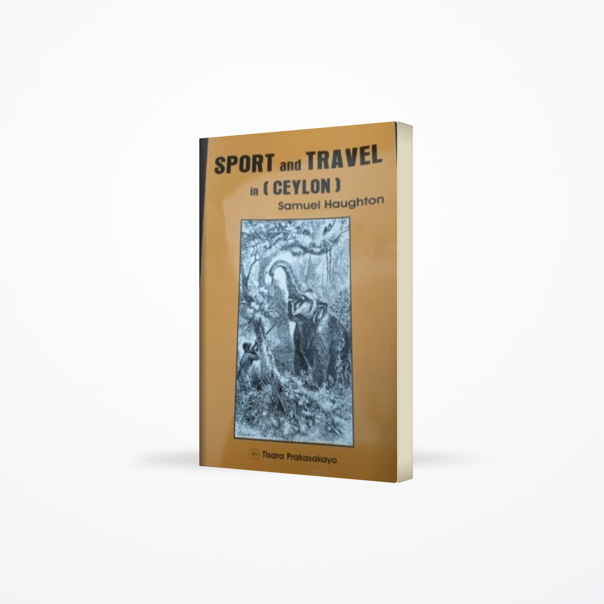 Sport And Travel In (ceylon)- 2 Nd Edition