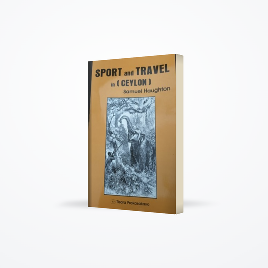 Sport And Travel In (ceylon)- 2 Nd Edition