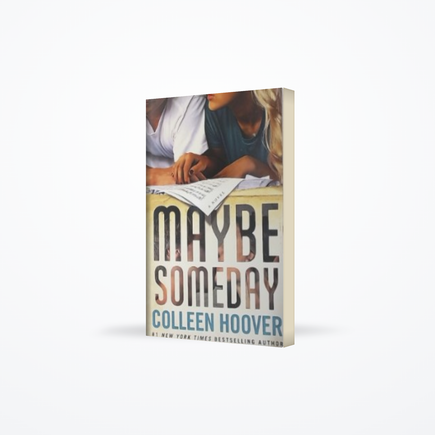 Maybe Someday