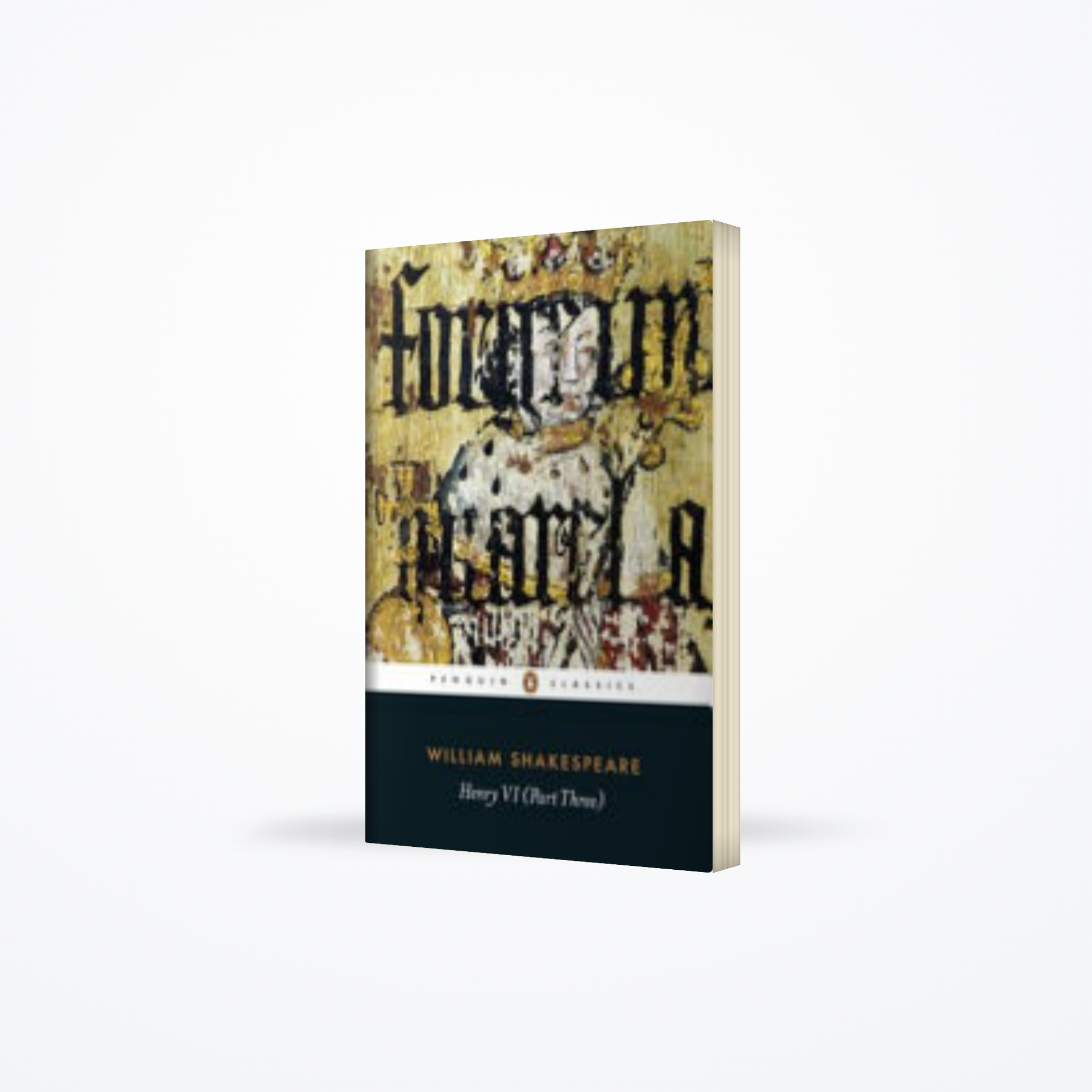 Penguin Cla - Henry Vi Part Three