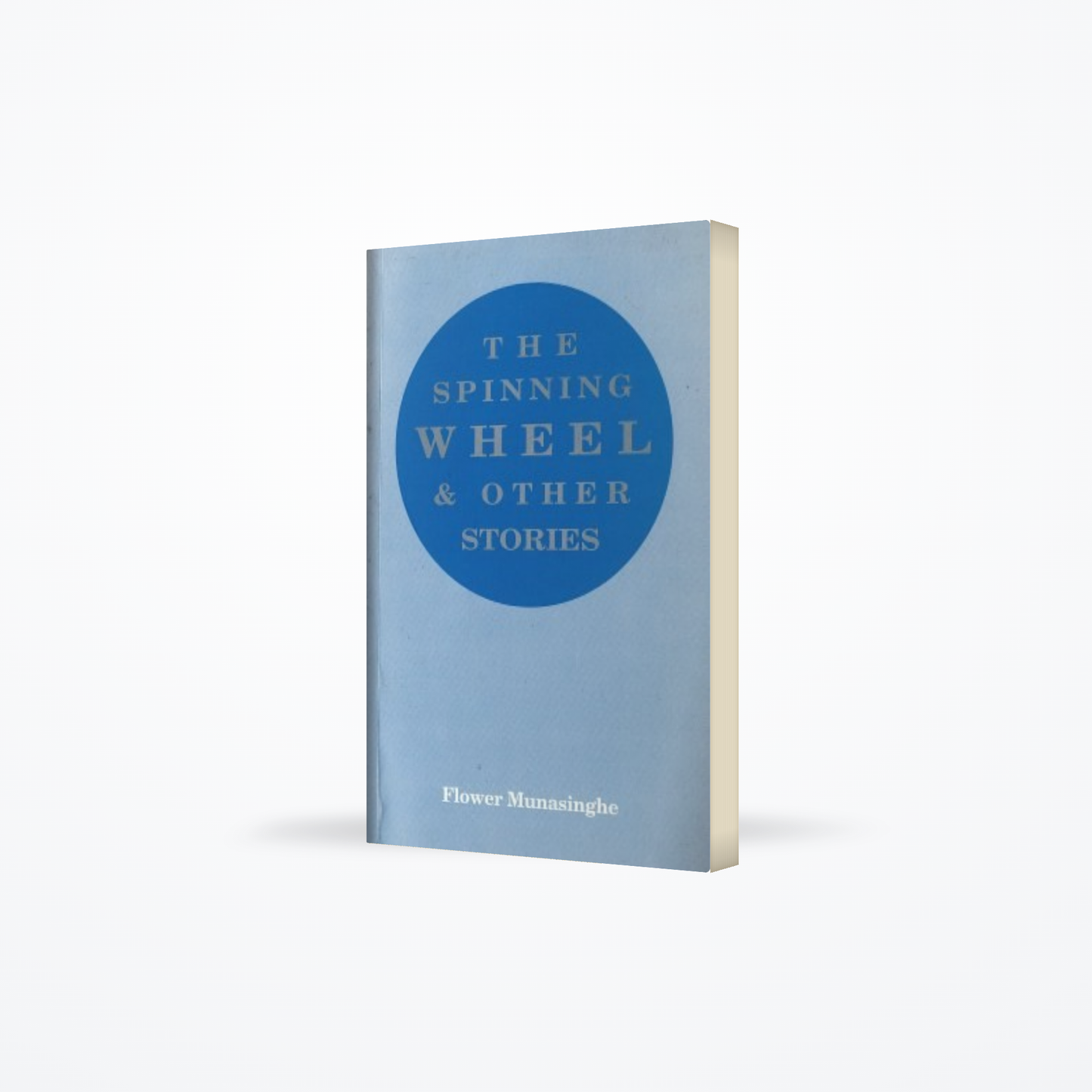 Spinning Wheel & Other Stories