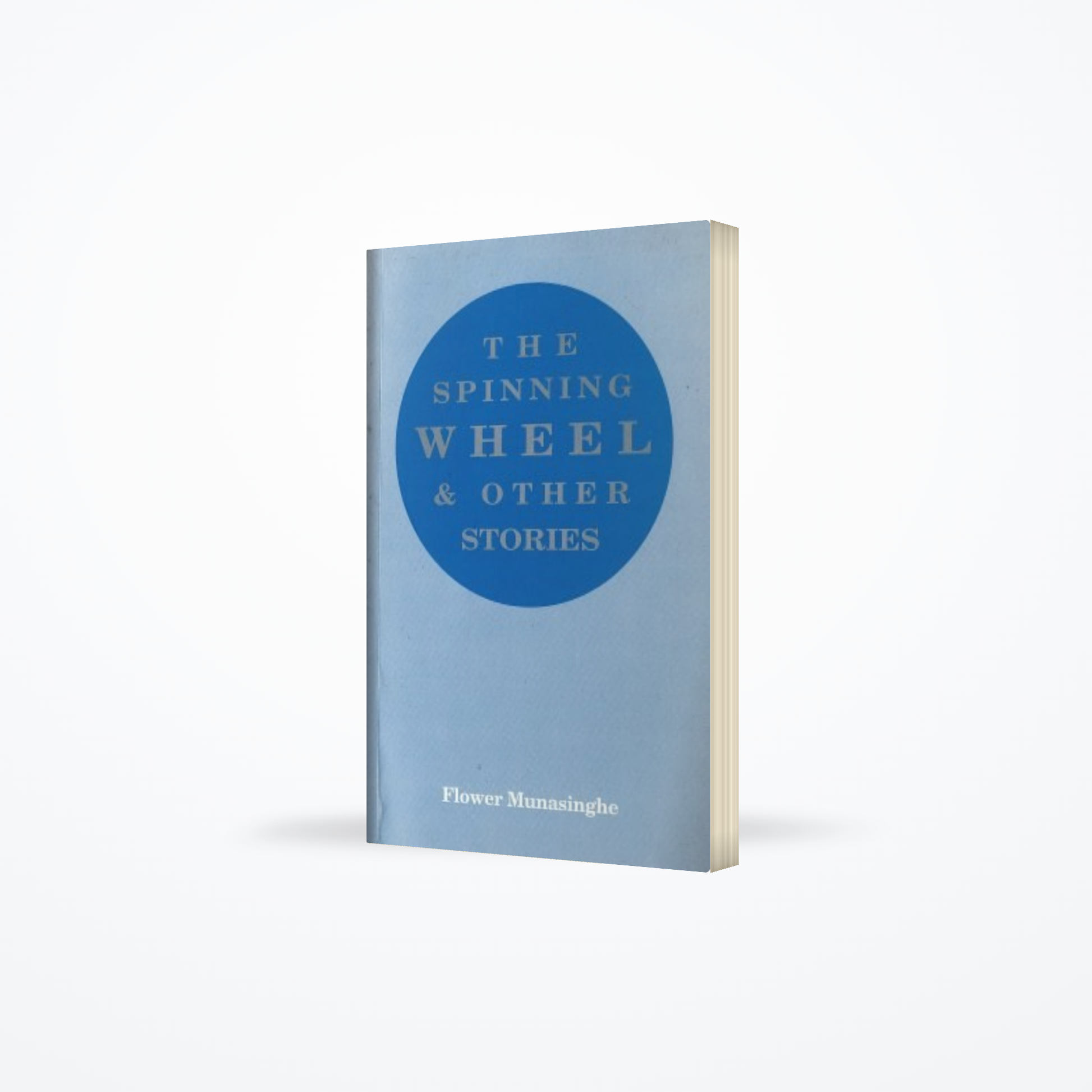 Spinning Wheel & Other Stories