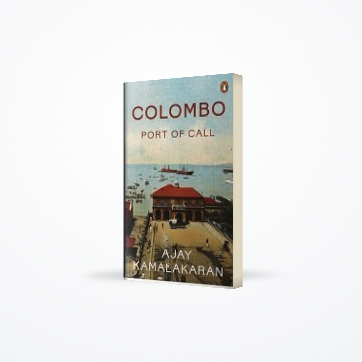 Colombo : Port Of Call