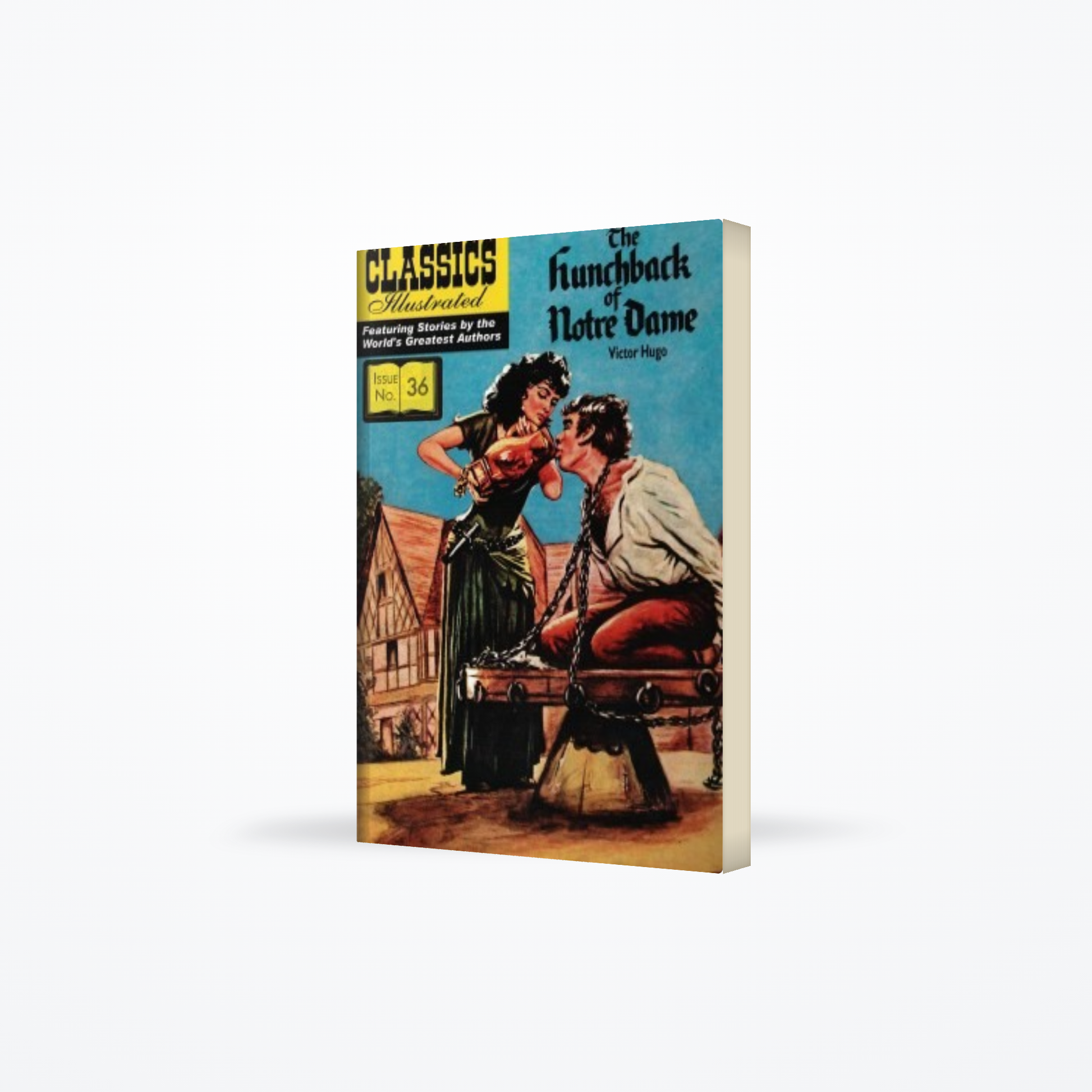 Hunchback of Notre Dame : Classics Illustrated No. 36
